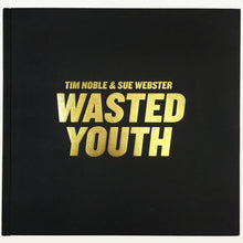 Load image into Gallery viewer, Wasted Youth