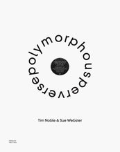 Load image into Gallery viewer, Polymorphous Perverse